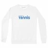 Happiness Is... Women's Tennis Sweatshirt - White/Blue